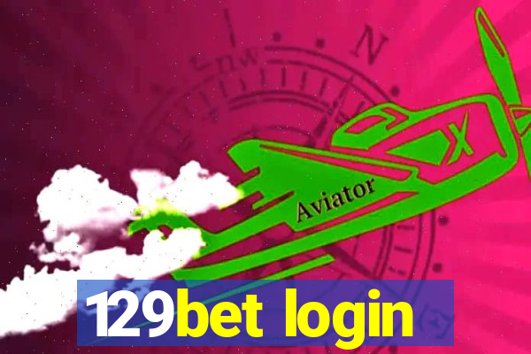 129bet login